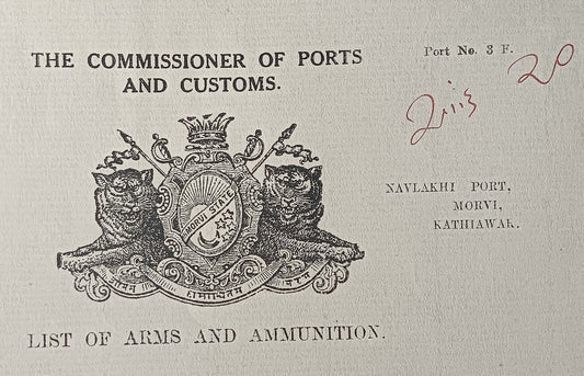 India 1930s Navlakhi Port Morvi Arms & Ammunitions list unused