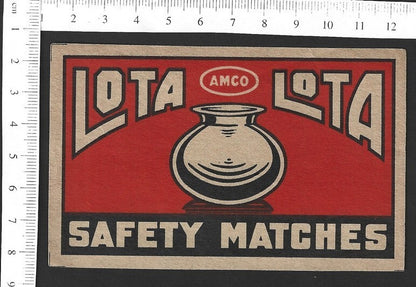 India vintage large matchbox label Lota by AMCO