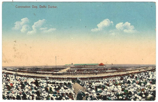 India 1911 Coronation Durbar Delhi – Coronation Day color postcard
