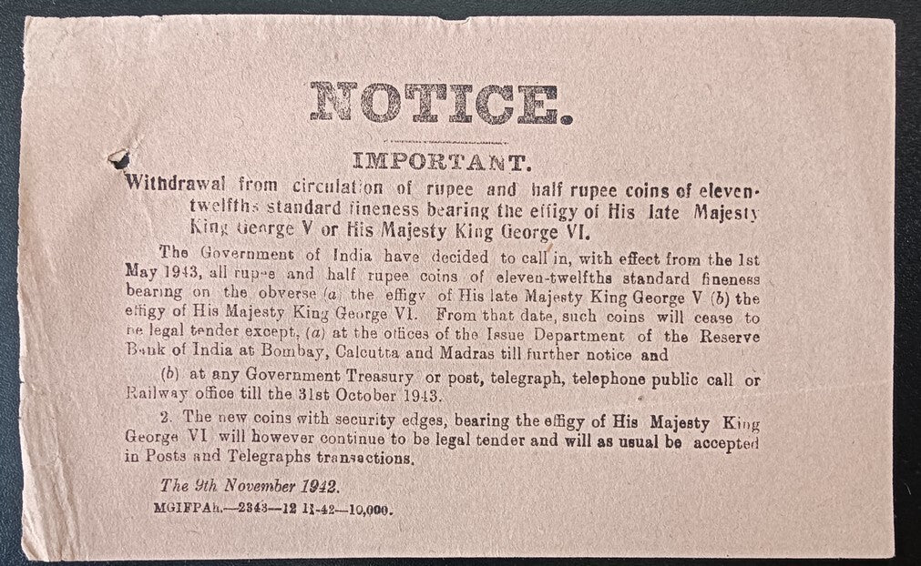 India NOTICE 9th November 1942 Withdrawal Rupee & Half Rupee Coins KGV & KGVI