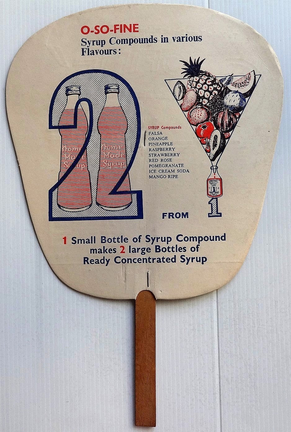 India 9” DIE CUT advertising fan O SO FINE Fruit Syrup