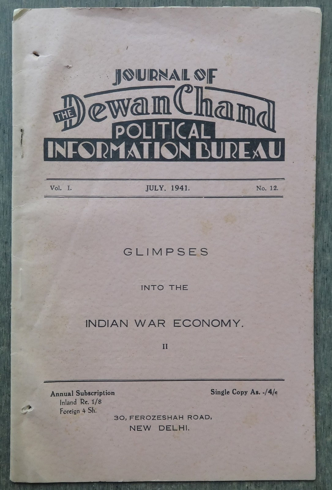 Dewan Chand Political Information Bureau monthly July 1941 INDIAN WAR ECONOMY