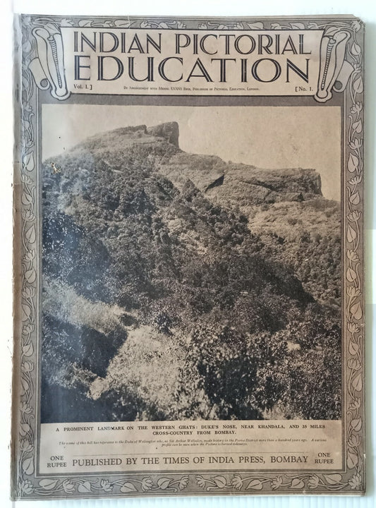 INDIAN PICTORAL EDUCATION 1929.30 Vol.1 No.1 1st Issue, Hill Stations 