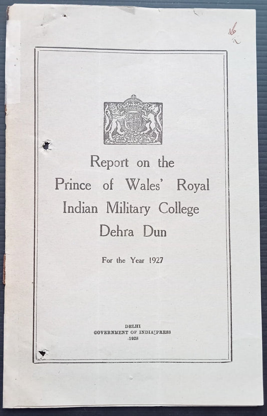India 1927 Report on Prince of Wales' Royal Indian Military College Dehra Dun