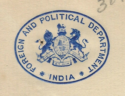 India Crested Letter FOREIGN AND POLITICAL DEPARTMENT INDIA signed AGG J B WOOD