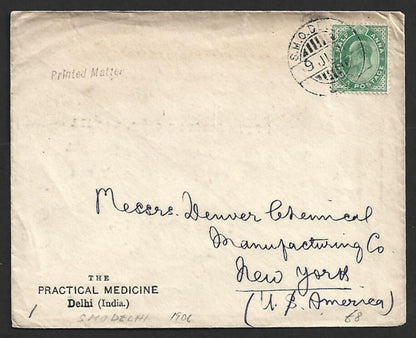 AOP India KEdVII 1/2a on PRINTED MATTER RATE "Practical Medicine" cover to USA
