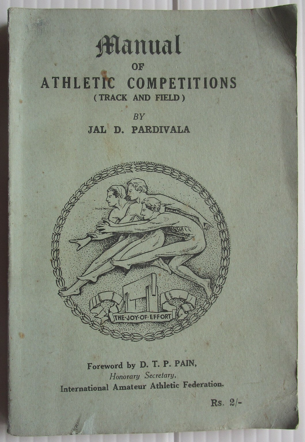India Manual of Athletic Competitions Track & Field by Pardivala 1955 SC 143pgs