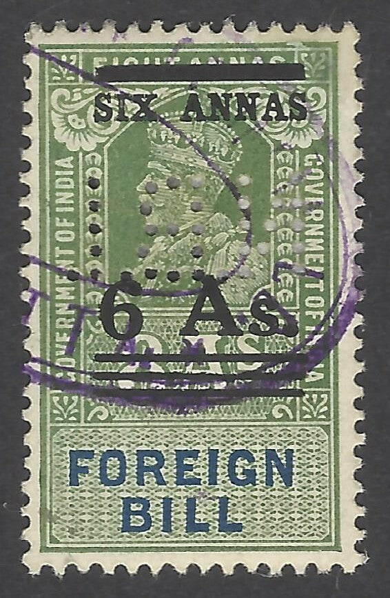 AOP India 1925 Foreign Bill 6a on 8a used. Bft 53 £25