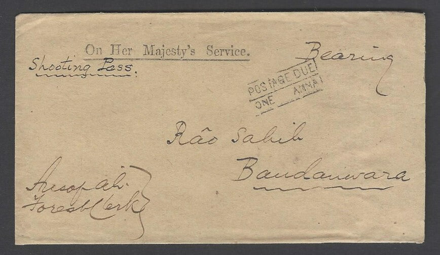 AOP India 1891 unpaid OHMS cover headed "Bearing" & "Shooting Pass" wi PD hs