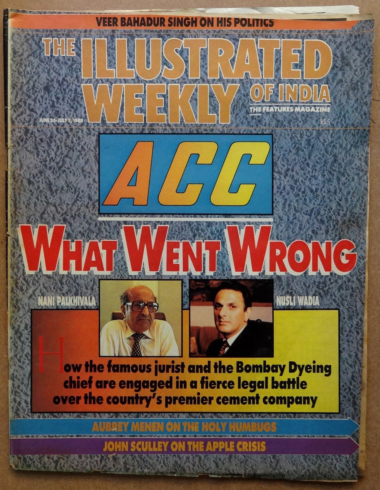 The Illustrated  Weekly of India 26 July 1988 What Went Wrong VS Bombay Dyeing A