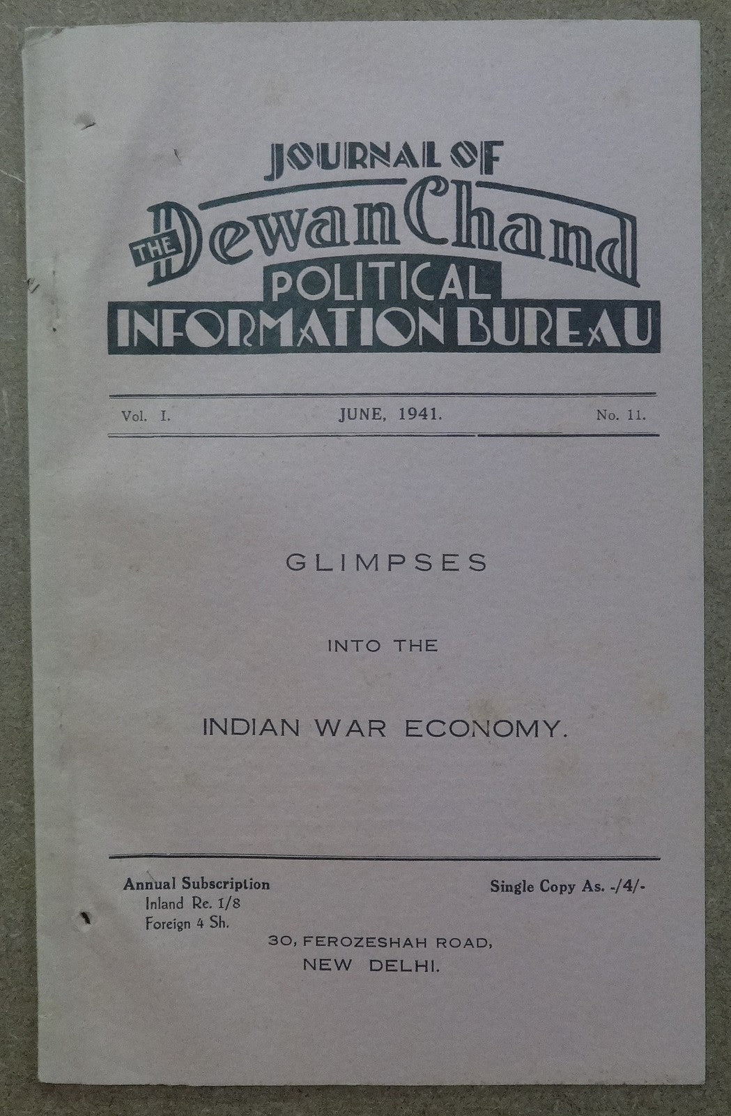 Dewan Chand Political Information Bureau monthly June 1941 INDIAN WAR ECONOMY