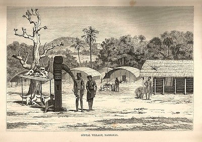 India 1876 Wood Engraving SONTAL VILLAGE RAJMAHAL