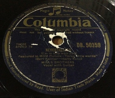 India Columbia 78rpm record Mills Bros NEVERTHELESS etc MADE IN INDIA